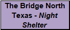 The Bridge North Texas – Night Shelter